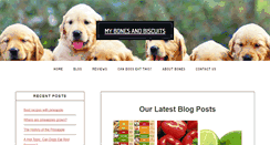 Desktop Screenshot of mybonesandbiscuits.com